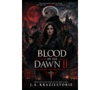 Blood of the Dawn II: Empire of Shadows: 2 (Blood of the Dawn: Shadow Ascension Series)