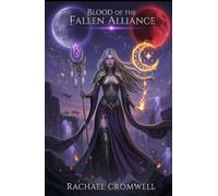 Blood of the Fallen Alliance (Starsong and Shadow)