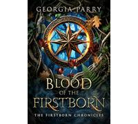 Blood of the Firstborn (The Firstborn Chronicles)
