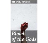 Blood Of The Gods (ebook)
