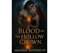 Blood of The Hollow Crown (The Hollow Crown Series)