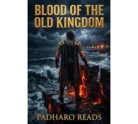 Blood of the Old Kingdom