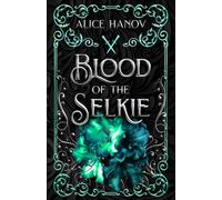 Blood of the Selkie: A Siren's Tale Book 2 (Torian Tales)
