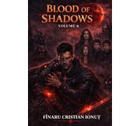 BLOOD OF THE SHADOWS