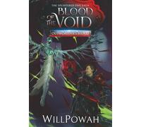 Blood of the Void: The Splintered Five Saga: A LitRPG Isekai Adventure (Outworlder's Blood)