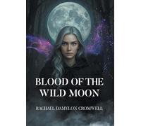 Blood of the Wild Moon