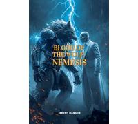 Blood of the Wolf: Nemesis: 3