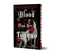 Blood on Her Tongue (Deluxe Edition)