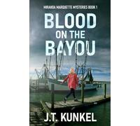 Blood on the Bayou (Miranda Marquette Mysteries)