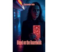 Blood on the Boardwalk