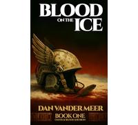 Blood On the Ice (Oaths of Blood and Iron)