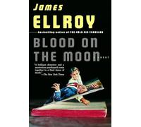 Blood on the Moon: 1 (Detective Sergeant Lloyd Hopkins Series)