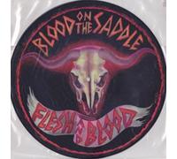 Blood on the Saddle - Flesh & Blood [Vinilo]