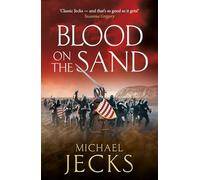 Blood on the Sand: A gripping, action-packed read from Michael Jecks (The Vintaine, 2)