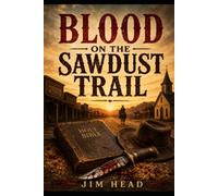 Blood on the Sawdust Trail: 1 (Circuit Rider Mysteries)