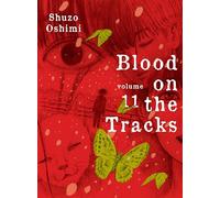 Blood on the tracks