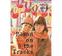 Blood on the tracks