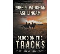 Blood On The Tracks: A Classic Western