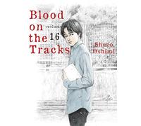 BLOOD ON TRACKS 16 (Blood on the Tracks)