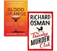 Blood Orange By Harriet Tyce & The Thursday Murder Club By Richard Osman 2 Books Collection Set