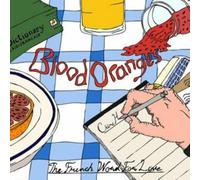 Blood Oranges - The French Word For Love [Vinilo]