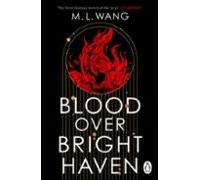 Blood Over Bright Haven