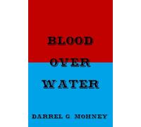 Blood Over Water