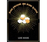 Blood Pressure And Blood Glucose Log Book: Daily BP and Blood Sugar Monitoring Journal | 2 Year Health Tracker with Emergency Contacts | Large Print 8.5 x 11 in