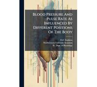 Blood Pressure And Pulse Rate As Influenced By Different Positions Of The Body