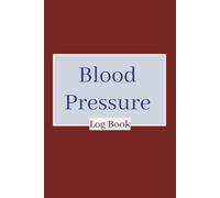 Blood Pressure Log Book