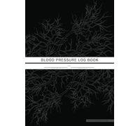 Blood Pressure Log Book • black vessels design: Record and monitor your daily blood pressure and heart rate at home. Small, pocket size, personal tracker with a black vessels design on the cover.