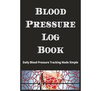 Blood Pressure Log Book: Daily Blood Pressure Tracking Made Simple with Easy to Read Print | 6x9 inches, 110 pages | 50+ Puzzles…A Notebook To Make ... Blood Pressure Clear, Helpful and Organised.