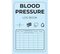 Blood Pressure Log Book: Easy-to-Use Blood Pressure Tracker for Daily Readings | Medical Record Keeper for Home Monitoring, Caregivers, or Medical ... | 110 Pages (6" x 9" Inches) | Soft Sky Blue