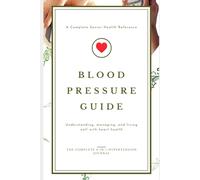 Blood Pressure Log Book for Seniors: 90-Day Large Print Tracker with Daily Medication Log, Symptom Notes and Weekly Doctor Summary - The Complete 3-in-1 Hypertension Journal