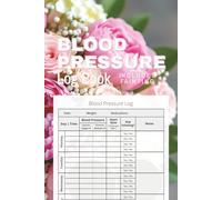 Blood Pressure Log Book Includes Fainting: Daily Track Your Blood Pressure, Heart Rate and Fainting | 110 Log Pages, 6" x 9" | Home Care, Nursing or Travel