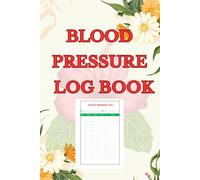 Blood pressure log book: Moniter ur blood pressure monitoring at home