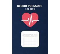 Blood Pressure Log Book: Monitor Blood Pressure at Home, 80 pages, 6x9 inches: Blood pressure under control, record daily measurements
