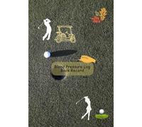 Blood Pressure Log Book Record: Golf Sports Theme Health Tracker For Men and Women