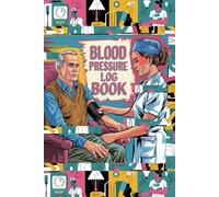 Blood Pressure Tracker For Daily Use, Monitor Patients BP With Ease, Nursing Home Care Journal: A Diary For Long Term Caretakers