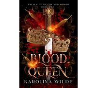 Blood Queen: Dark & Spicy Fae Romantasy With Deadly Trials (The Trials of Death and Honor)