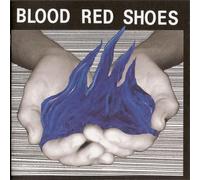 Blood Red Shoes – Fire Like This – Universal Music Group