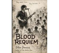 Blood Requiem: A Novel of Sound, Flesh, and Devotion: 5 (The Hollow Things)