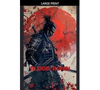Blood Ronin: 4 (Bloodstained Shadows)