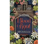 Blood Root: A dark academia mystery of poisonous plants, buried memories and deadly lies (A Professor Eustacia Rose Mystery)