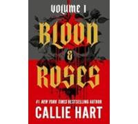 Blood & Roses Volume 1