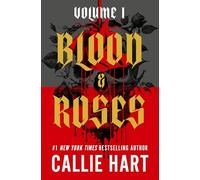 Blood & roses: your favourite new dark and steamy romance from the globally bestselling author of QUICKSILVER