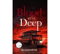Blood Runs Deep: A Blood on the Capitol Political Thriller
