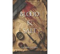 Blood & Salt
