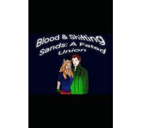 Blood & Shifting Sands: A Fated Union