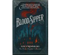 Blood Sipper (The Penny Dreadful Collection)